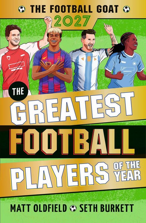 Produktbild: The Football GOAT 2027 edition: The Greatest Football Players of the Year