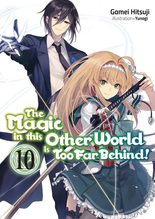 Produktbild: The Magic in this Other World is Too Far Behind! Volume 10