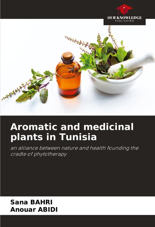Produktbild: Aromatic and medicinal plants in Tunisia