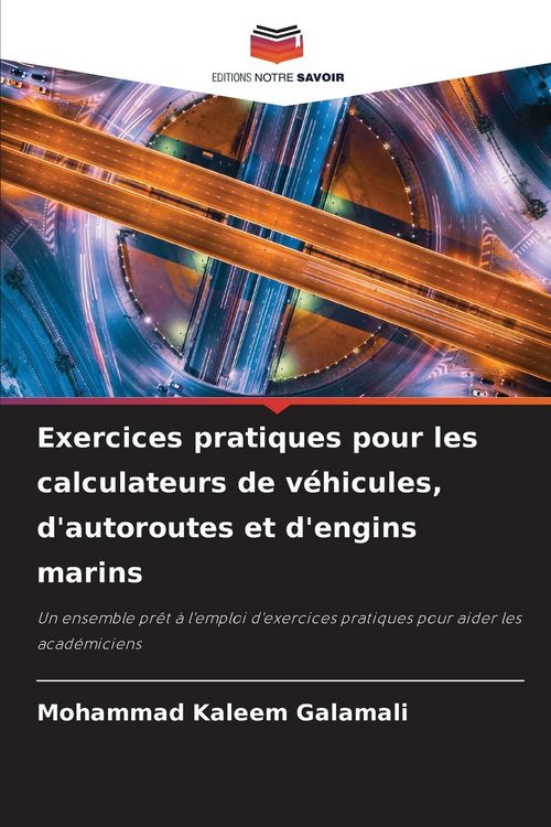 Produktbild: Exercices pratiques pour les calculateurs de v&eacute;hicules, d'autoroutes et d'engins marins