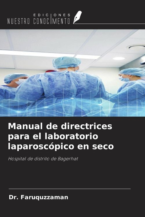 Produktbild: Manual de directrices para el laboratorio laparosc&oacute;pico en seco