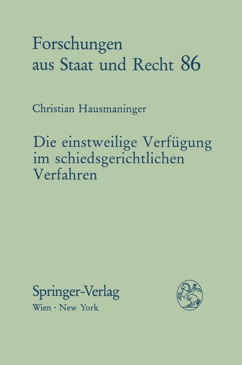 Produktbild: Die einstweilige Verf&uuml;gung im schiedsgerichtlichen Verfahren