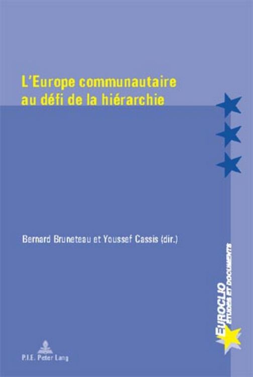 Produktbild: L&rsquo;Europe communautaire au d&eacute;fi de la hi&eacute;rarchie