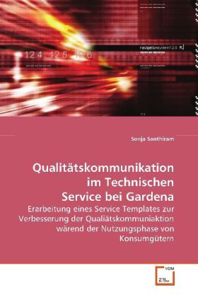Produktbild: Santhiram, S: Qualit&auml;tskommunikation im Technischen Service