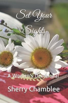 Produktbild: Set Your Sights: A Women's Devotional