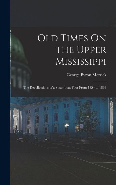 Produktbild: Old Times On the Upper Mississippi