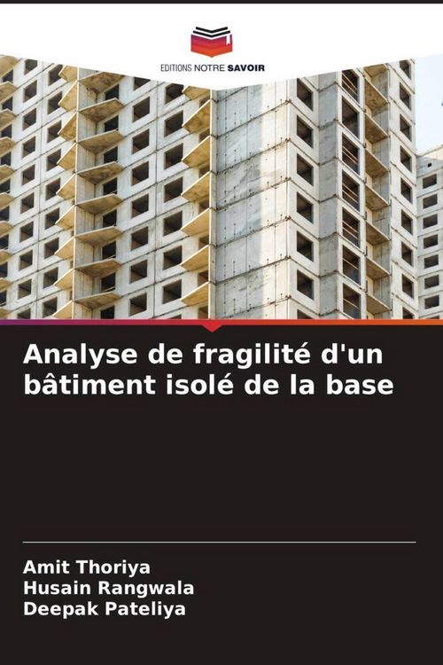 Produktbild: Analyse de fragilit&eacute; d'un b&acirc;timent isol&eacute; de la base