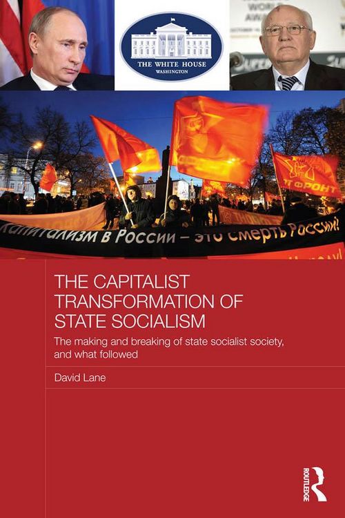 Produktbild: The Capitalist Transformation of State Socialism