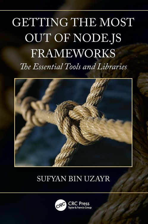Produktbild: Getting the Most out of Node.js Frameworks