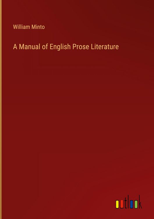 Produktbild: A Manual of English Prose Literature