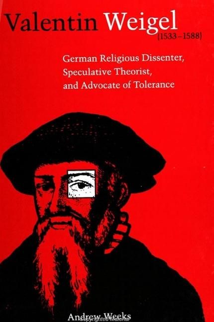 Produktbild: Valentin Weigel (1533-1588)