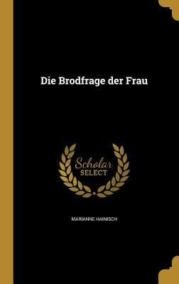 Produktbild: Die Brodfrage der Frau