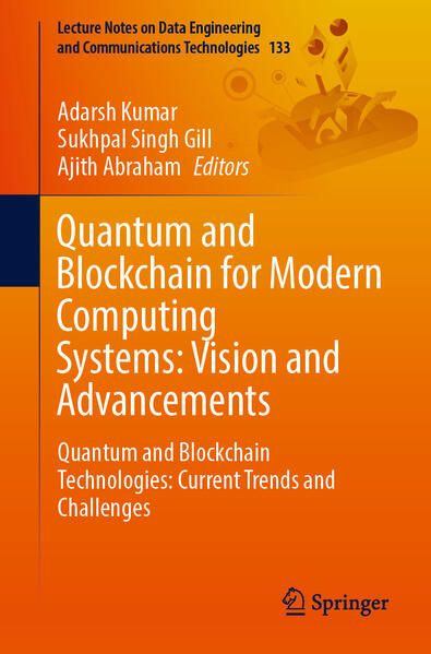 Produktbild: Quantum and Blockchain for Modern Computing Systems: Vision and Advancements