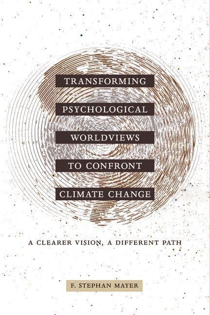 Produktbild: Transforming Psychological Worldviews to Confront Climate Change
