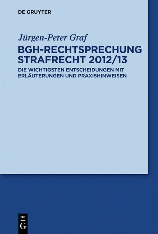 Produktbild: BGH-Rechtsprechung Strafrecht 2012/13