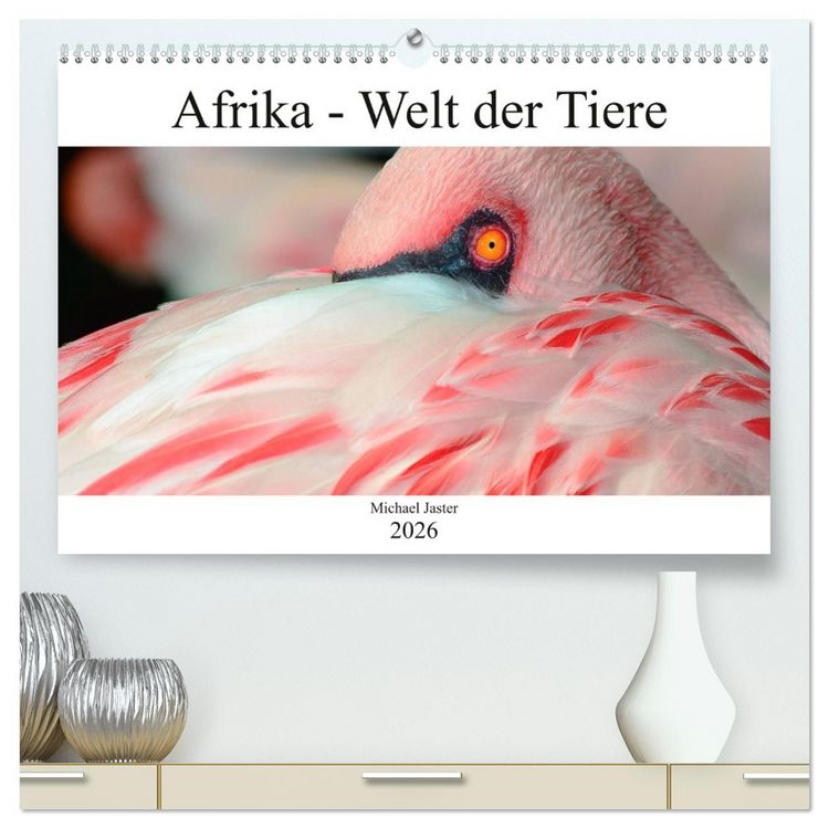Produktbild: Afrika - Welt der Tiere (hochwertiger Premium Wandkalender 2026 DIN A2 quer), Kunstdruck in Hochglanz