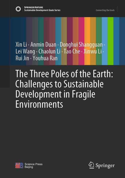 Produktbild: The Three Poles of the Earth: Challenges to Sustainable Development in Fragile Environments