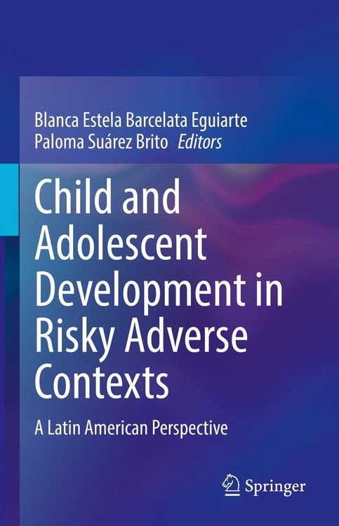 Produktbild: Child and Adolescent Development in Risky Adverse Contexts