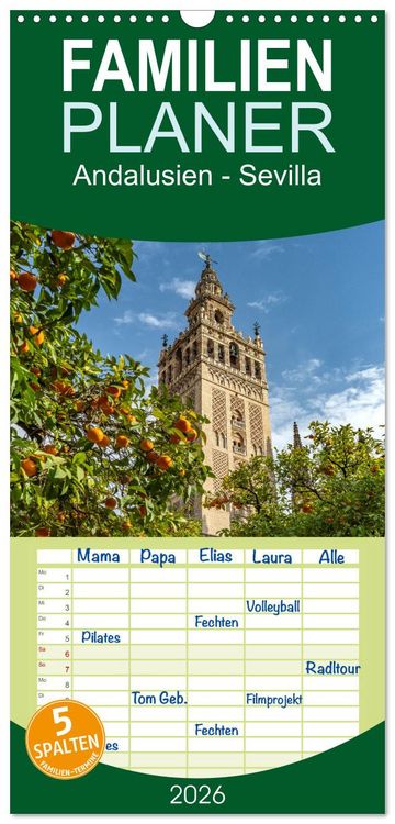 Produktbild: Familienplaner 2026 - Andalusien - Sevilla mit 5 Spalten (Wandkalender, 21 x 45 cm) CALVENDO