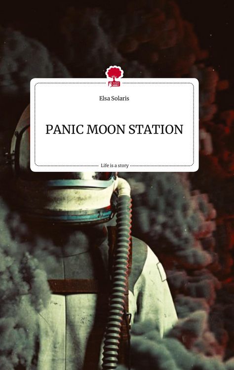 Produktbild: PANIC MOON STATION. Life is a Story - story.one