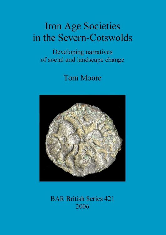 Produktbild: Iron Age Societies in the Severn-Cotswolds