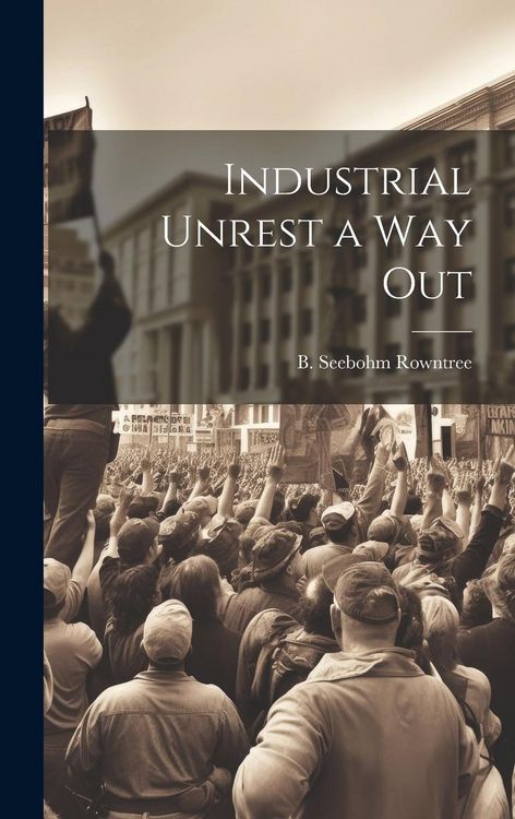 Produktbild: Industrial Unrest a Way Out