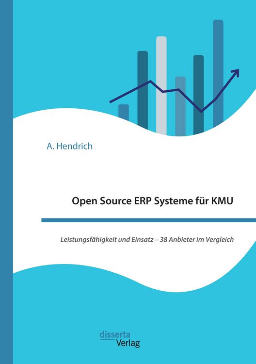 Produktbild: Open Source ERP Systeme f&uuml;r KMU. Leistungsf&auml;higkeit und Einsatz - 38 Anbieter im Vergleich