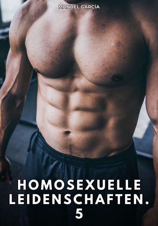 Produktbild: Homosexuelle Leidenschaften. 5