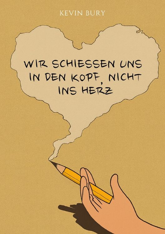 Produktbild: Wir schie&szlig;en uns in den Kopf, nicht ins Herz