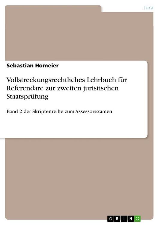 Produktbild: Vollstreckungsrechtliches Lehrbuch f&uuml;r Referendare zur zweiten juristischen Staatspr&uuml;fung