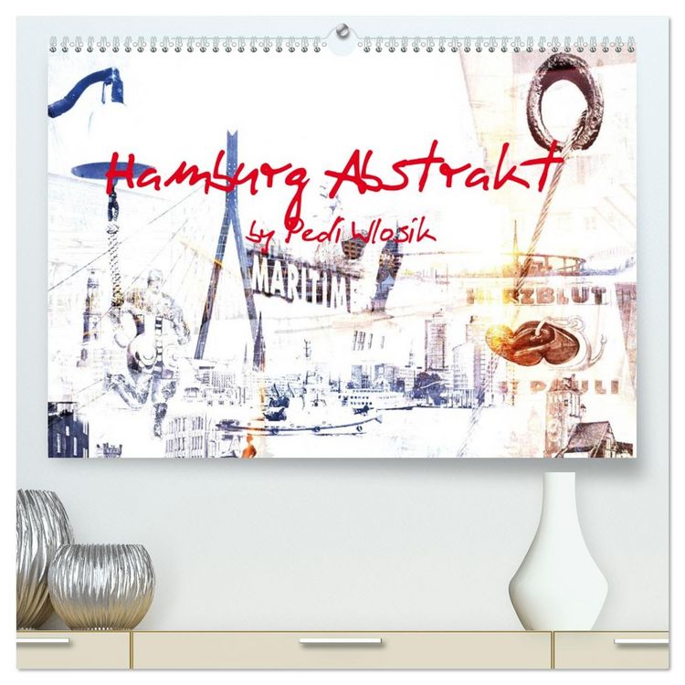 Produktbild: Hamburg Abstrakt (hochwertiger Premium Wandkalender 2026 DIN A2 quer), Kunstdruck in Hochglanz