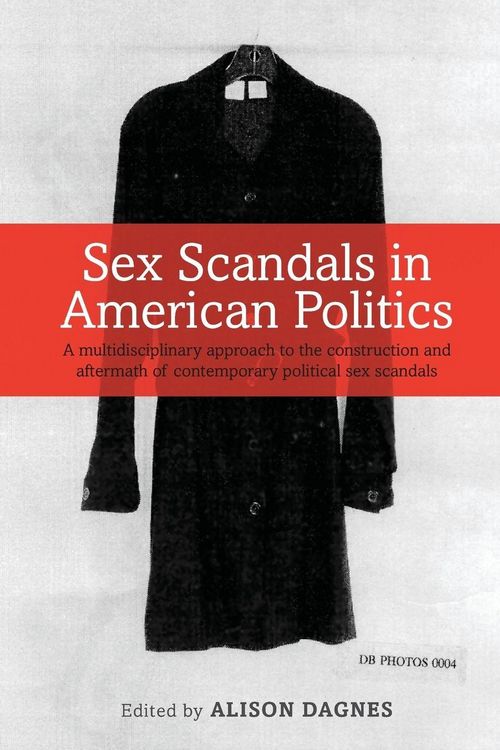 Produktbild: Sex Scandals in American Politics
