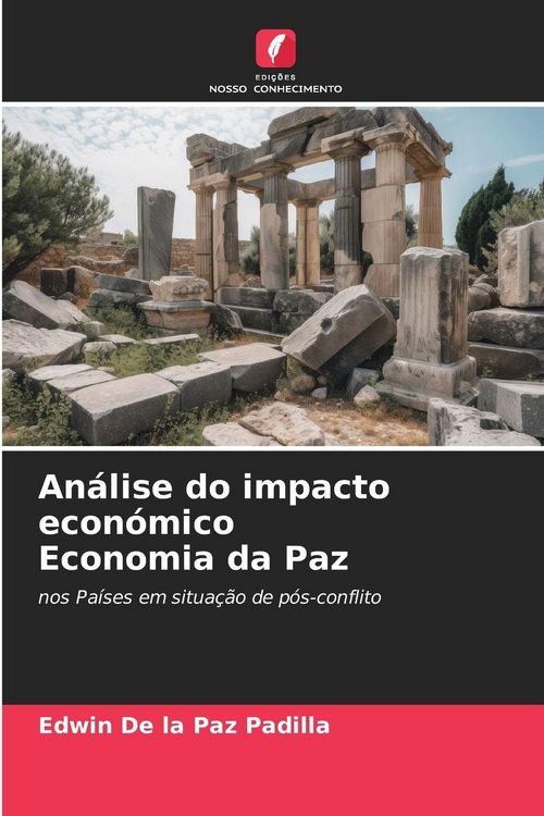 Produktbild: An&aacute;lise do impacto econ&oacute;mico Economia da Paz
