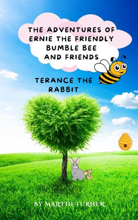 Produktbild: Terance The Rabbit (The Adventures Of Ernie The friendly Bumble Bee And Friends, #2)