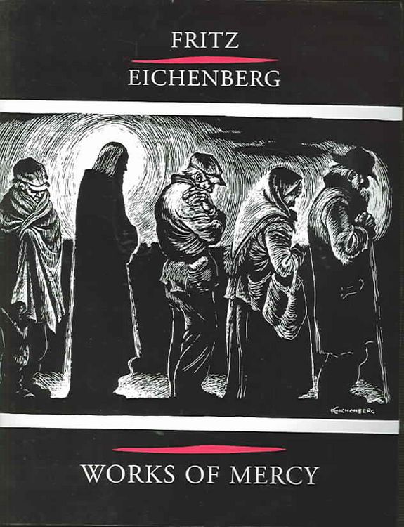 Produktbild: Fritz Eichenberg Works of Mercy