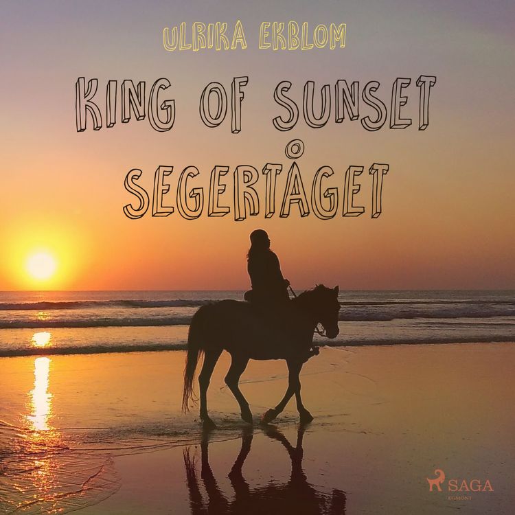 Produktbild: King of Sunset :&nbsp;segert&aring;get