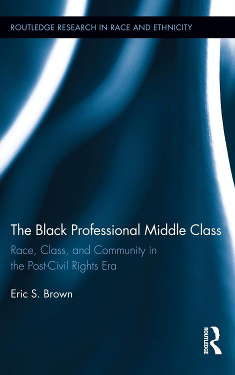 Produktbild: The Black Professional Middle Class