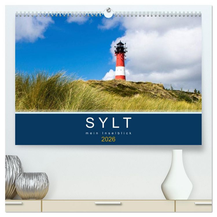 Produktbild: Sylt mein Inselblick (hochwertiger Premium Wandkalender 2026 DIN A2 quer), Kunstdruck in Hochglanz