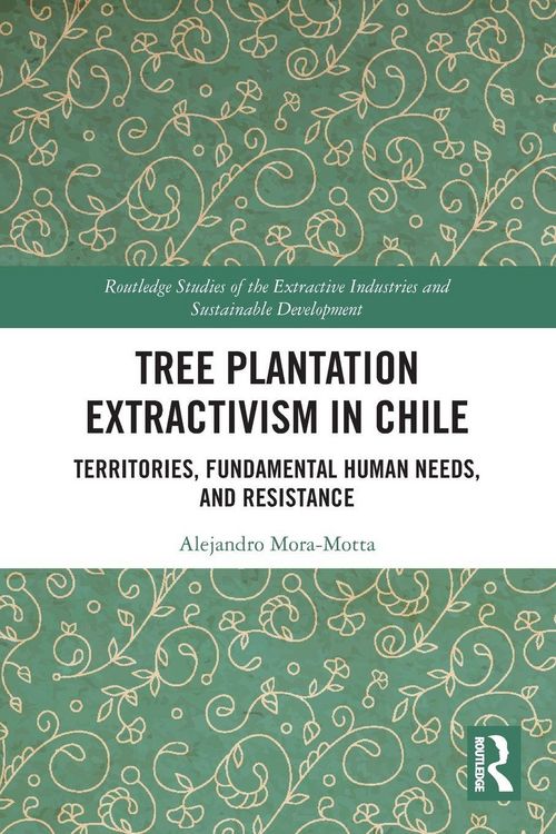 Produktbild: Tree Plantation Extractivism in Chile