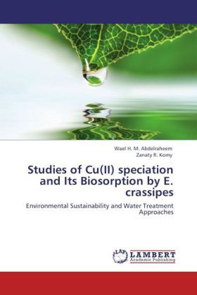 Produktbild: Abdelraheem, W: Studies of Cu(II) speciation and Its Biosorp
