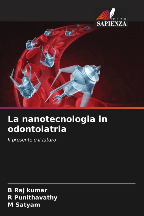 Produktbild: La nanotecnologia in odontoiatria