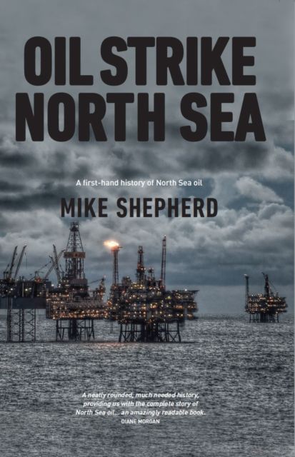 Produktbild: Shepherd, M: Oil Strike North Sea
