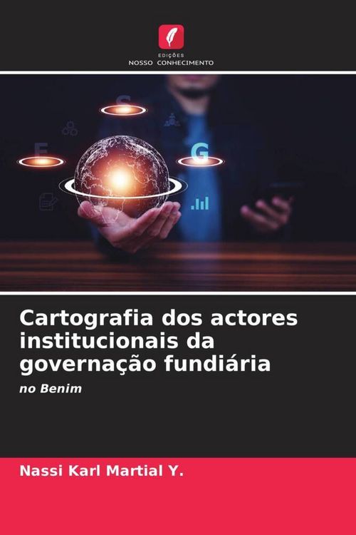 Produktbild: Cartografia dos actores institucionais da governa&ccedil;&atilde;o fundi&aacute;ria