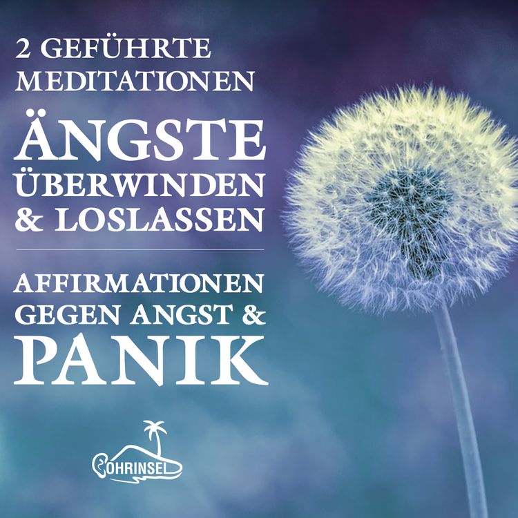 Produktbild: &Auml;ngste &uuml;berwinden und loslassen