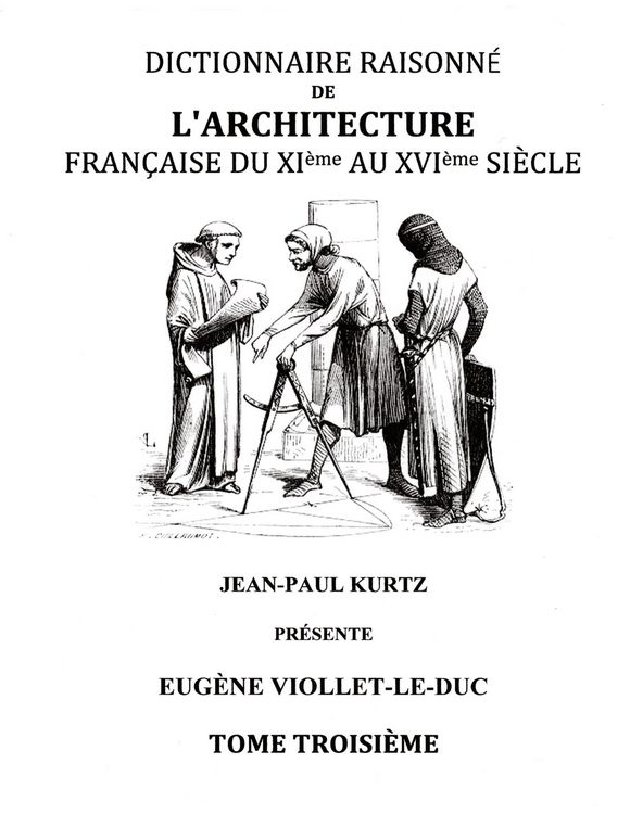 Produktbild: Dictionnaire Raisonn&eacute; de l'Architecture Fran&ccedil;aise du XIe au XVIe si&egrave;cle Tome III