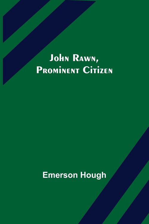 Produktbild: John Rawn, Prominent Citizen