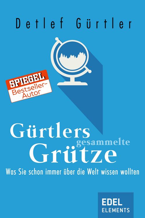 Produktbild: G&uuml;rtlers gesammelte Gr&uuml;tze