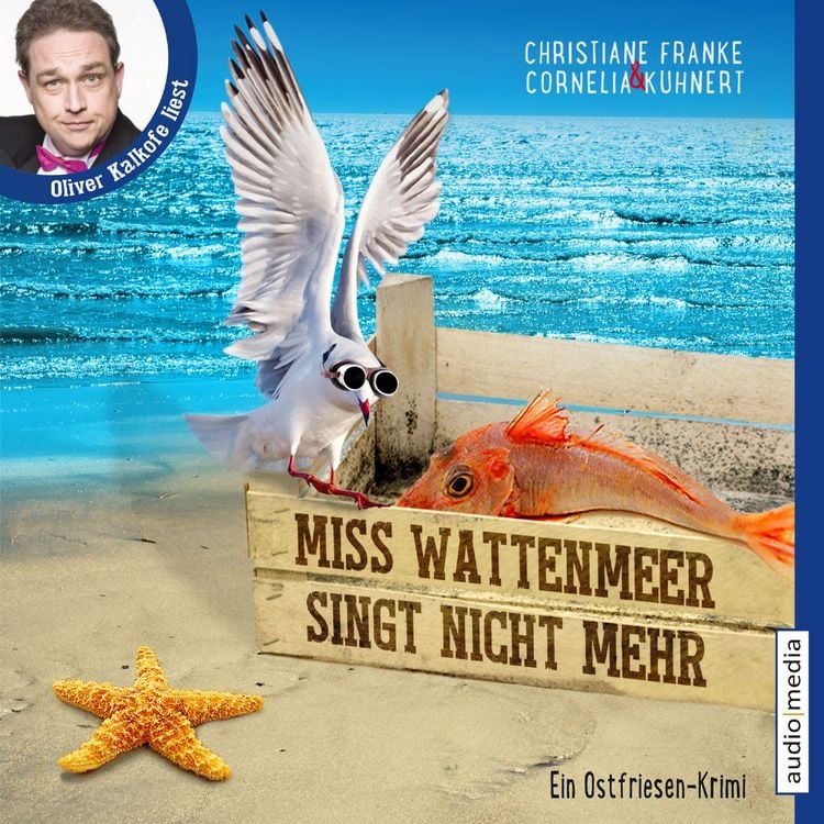 Produktbild: Miss Wattenmeer singt nicht mehr - Ein Ostfriesen-Krimi (Henner, Rudi und Rosa, Band 3)