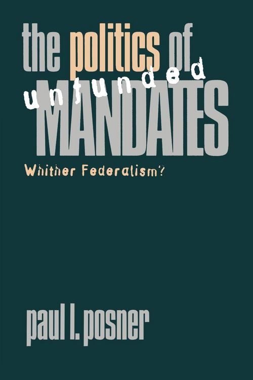 Produktbild: The Politics of Unfunded Mandates