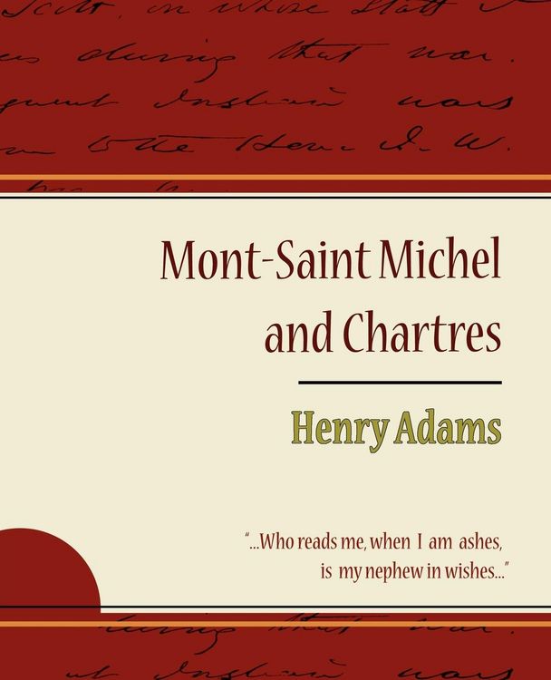 Produktbild: Mont-Saint Michel and Chartres - Henry Adams